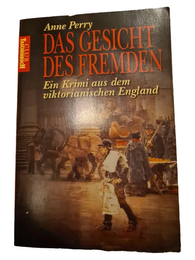Anne Perry Das Gesicht des Fremden Historischer Kriminalroman Taschenbuch