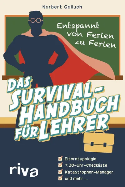 Das Survival-Handbuch für Lehrer Norbert Golluch Buch für den Unterricht