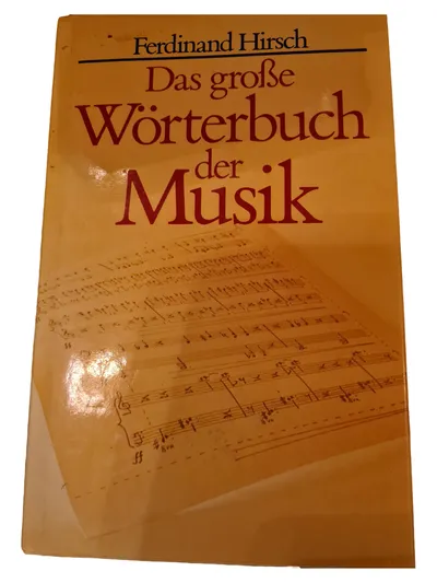 Hirsch Musiklexikon Wörterbuch Fachlexikon Hardcover Komponisten Theorie