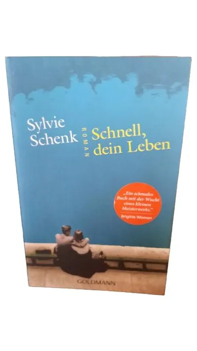 Schnell, dein Leben - Sylvie Schenk - Taschenbuch - Goldmann - Roman