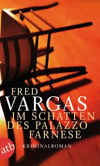 Fred Vargas Im Schatten des Palazzo Farnese Kriminalroman ATB Taschenbuch 1