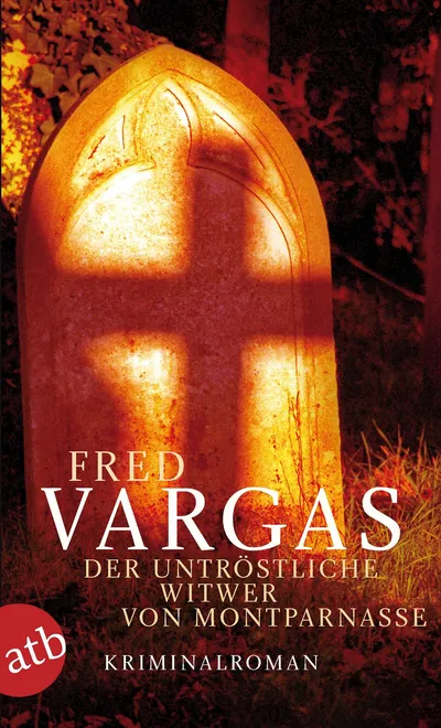 Der untröstliche Witwer von Montparnasse Fred Vargas Krimi Bestseller TB