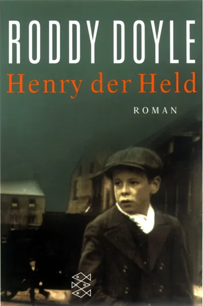 Roddy Doyle Henry der Held Historischer Roman Dublin 1916 Taschenbuch Deutsch