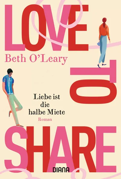 Love to Share Liebe ist die halbe Miete Beth O'Leary Roman INDIANA