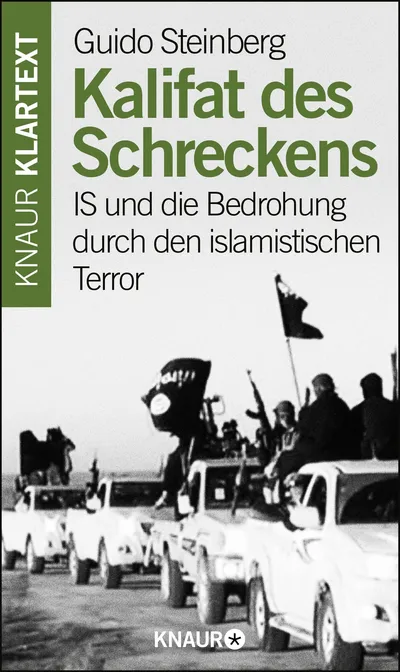 Guido Steinberg IS Terror Kalifat Politikbuch Krieg Frieden Taschenbuch Deutsch
