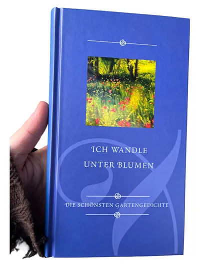 Gartengedichte Lyrikbuch Hardcover Naturgedichte Anthologie Gartenkunst