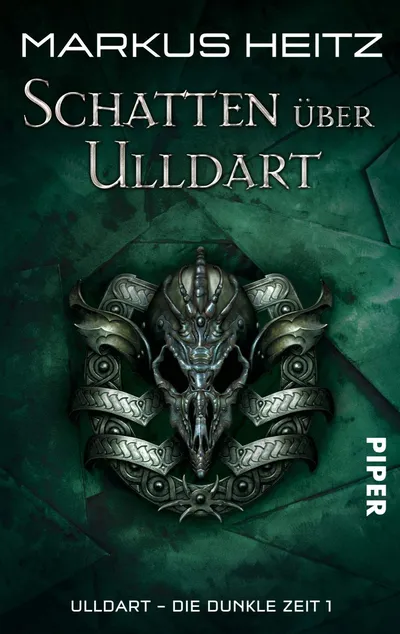 Markus Heitz Schatten über Ulldart Die dunkle Zeit 1 Piper Fantasy Buch