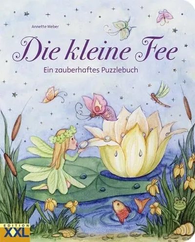 Die kleine Fee Ein zauberhaftes Puzzlebuch Edition XXL Annette Weber Kinder