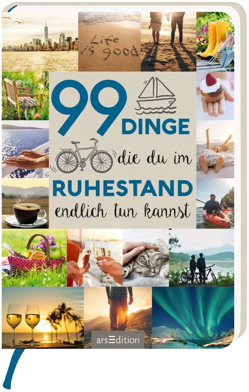 arsEdition Geschenkbuch 99 Dinge die du im Ruhestand endlich tun kannst 1