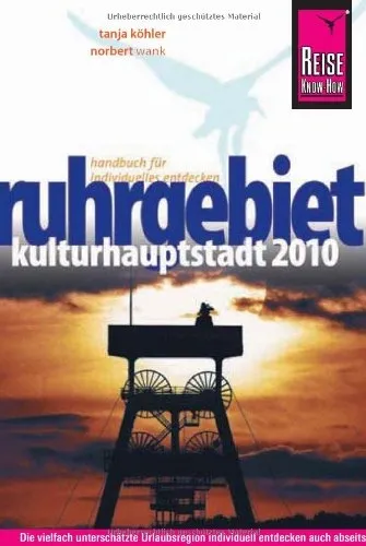 Reise Know-How Ruhrgebiet Reiseführer Taschenbuch Kultur Sehenswürdigkeiten