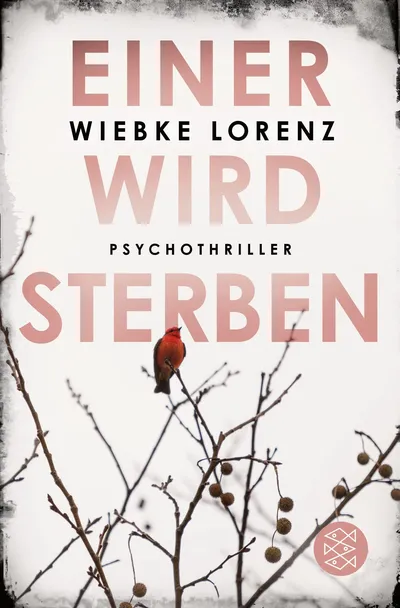 Einer wird sterben von Wiebke Lorenz Psychothriller Taschenbuch FISCHER Deutsch