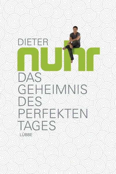 Dieter Nuhr Das Geheimnis des perfekten Tages Humorbuch Bastei Lübbe