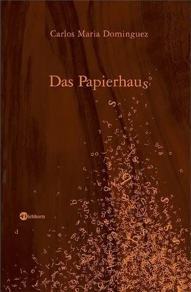 Das Papierhaus - Carlos María Domínguez Kriminalroman Buch Eichborn