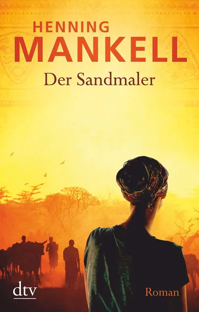 Der Sandmaler von Henning Mankell Gesellschaftsroman Taschenbuch Afrika Deutsch