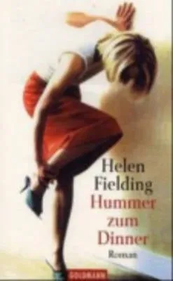 Hummer zum Dinner Helen Fielding Roman Goldmann Taschenbuch