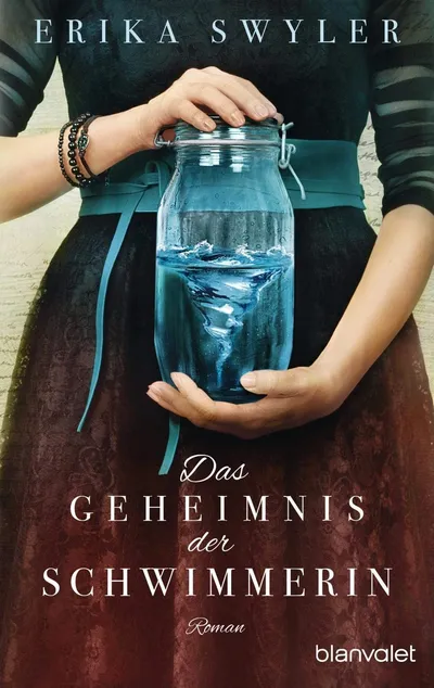 Das Geheimnis der Schwimmerin - Erika Swyler - Blanvalet Roman