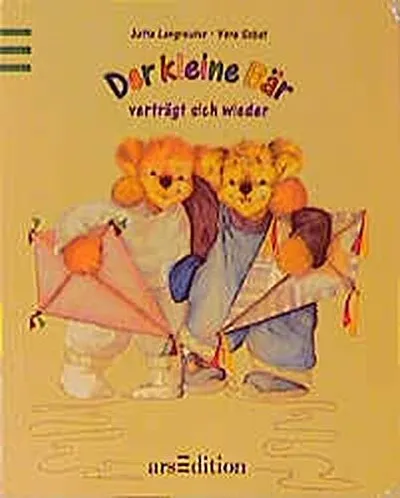 Der kleine Bär verträgt sich wieder Hardcover Kinderbuch Jutta Langreuter