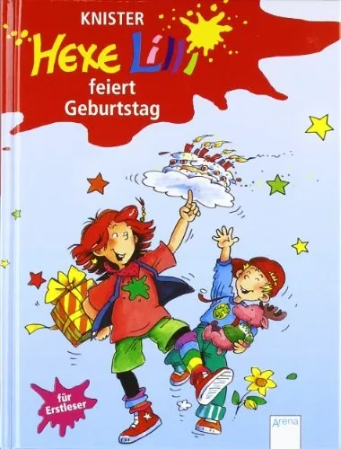 Hexe Lilli feiert Geburtstag - Knister - Kinderbuch für Erstleser