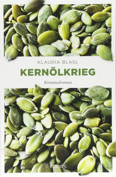 Klaudia Blasl Kernölkrieg Taschenbuch Polizeiroman Öko-Thriller Emons Verlag