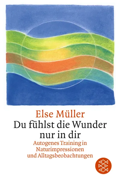 Else Müller Meditatives Tagebuch Entspannung Meditation Selbsthilfe