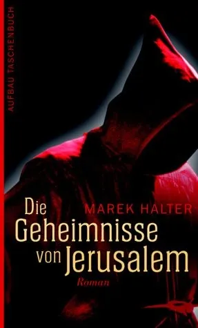 Marek Halter Jerusalem Thriller Taschenbuch Verschwörung Aufbau