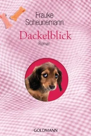 Dackelblick Liebesroman von Frauke Scheunemann Taschenbuch Humor Tiere Deutsch