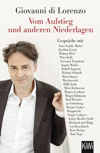 Vom Aufstieg und anderen Niederlagen - Giovanni di Lorenzo - KiWi