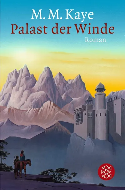 Palast der Winde M.M. Kaye Historischer Roman Indien Kolonialzeit Taschenbuch
