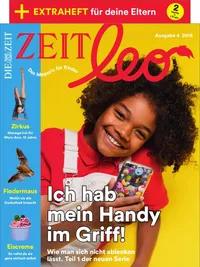DIE ZEIT Leo 4/19 Handy im Griff Kindermagazin Mobbing Brexit Wissenschaft 1