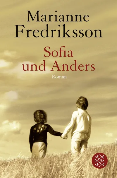 Sofia und Anders von Marianne Fredriksson Gesellschaftsroman Taschenbuch Deutsch