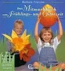 Christophorus Verlag Das Mitmachbuch zur Frühlings- & Osterzeit Activity Buch