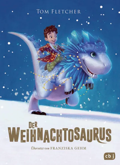 Der Weihnachtosaurus Tom Fletcher Kinderbuch Hardcover Weihnachten Dinosaurier