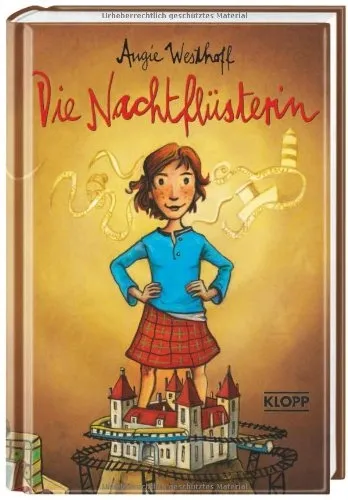 Die Nachtflüsterin Angie Westhoff Kinderbuch Klopp Verlag Hardcover Ab 10