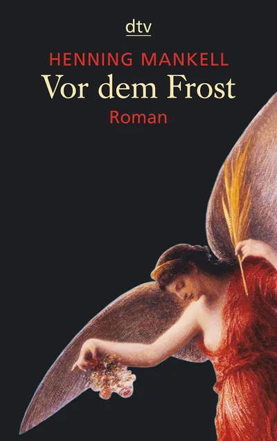 Vor dem Frost - Henning Mankell - Roman Kriminalroman dtv