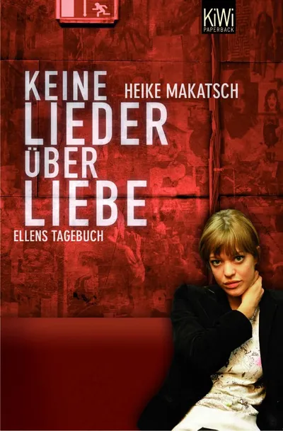 Heike Makatsch Keine Lieder über Liebe Gesellschaftsroman Taschenbuch KiWi