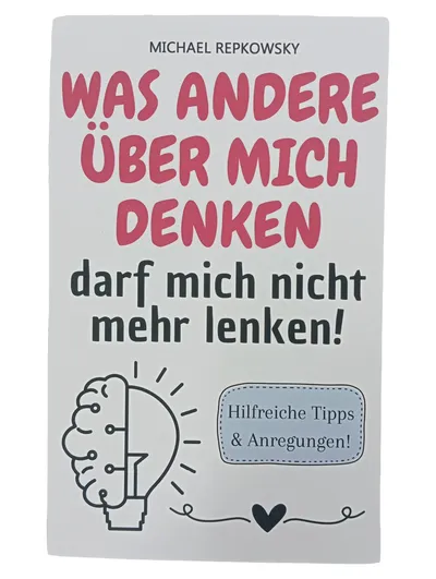 Michael Repkowsky Selbstbewusstsein stärken Achtsamkeit Selbstliebe Taschenbuch