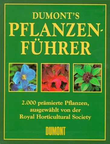 DuMont Pflanzenführer 2000 prämiert Royal Horticultural Society Gartenratgeber