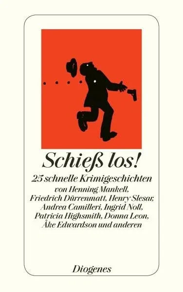 Diogenes Taschenbuch: 25 Kurzkrimis von Mankell, Highsmith, Leon - Spannung pur