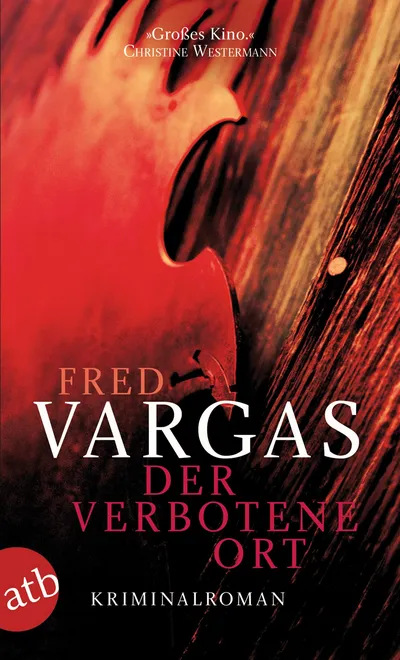 Fred Vargas Der verbotene Ort Taschenbuch Kriminalroman Übernatürliches