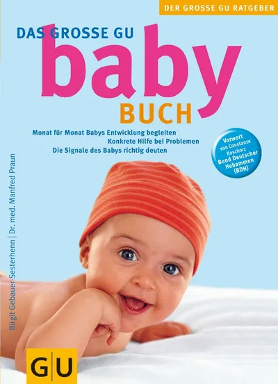 Das große GU Babybuch Ratgeber Entwicklung Hilfe Signale deuten