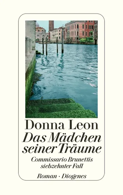 Das Mädchen seiner Träume Donna Leon Krimi Hardcover Brunetti Venedig Deutsch
