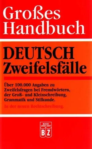 Deutsch Zweifelsfälle Handbuch Hardcover Sprachratgeber Rechtschreibung Buch