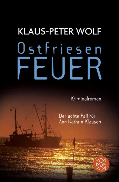 Ostfriesenfeuer Klaus-Peter Wolf Kriminalroman FISCHER Taschenbuch Deutsch