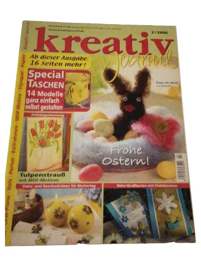Kreativ Journal 2/2006 Basteln Ostern Taschen MDF Tulpen Zeitschrift