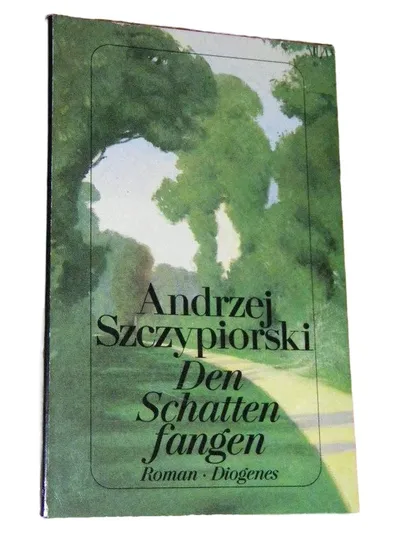 Szczypiorski Den Schatten fangen Gesellschaftsroman signierte Widmung Deutsch TB