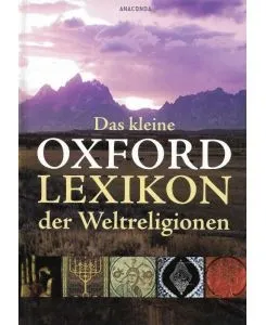 Lexikon Weltreligionen John Bowker Hardcover Anaconda Glaube Sachbuch Deutsch