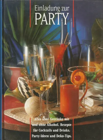 Mosaik Verlag Einladung zur Party Kochbuch Cocktails Drinks Deko Ideen Hardcover