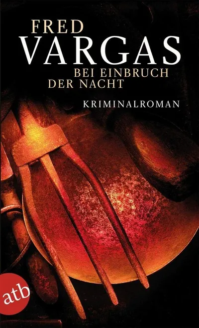 Fred Vargas Bei Einbruch der Nacht Krimi Taschenbuch Deutsch