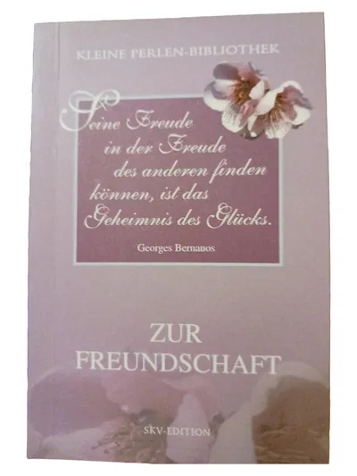 Georges Bernanos Geschenkbuch Taschenbuch SKV Zitat Freundschaft Freude