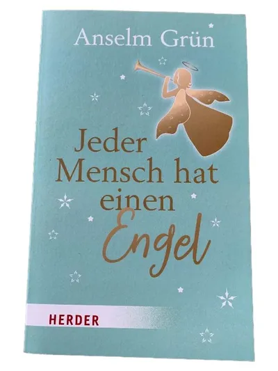 Anselm Grün Jeder Mensch hat einen Engel Buch Herder Spiritualität